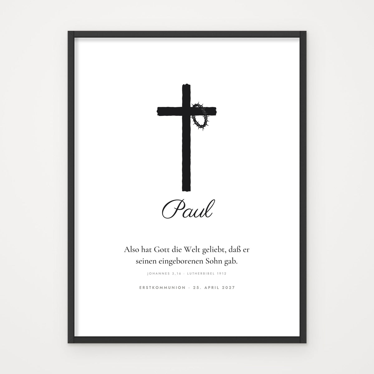 Bibelvers-Poster „Also hat Gott die Welt geliebt“ – Poster im schwarzen Rahmen