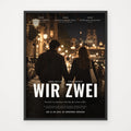 Filmposter WIR ZWEI – euer Kinoplakat – im schwarzen Rahmen (Beispiel wie bestellt)