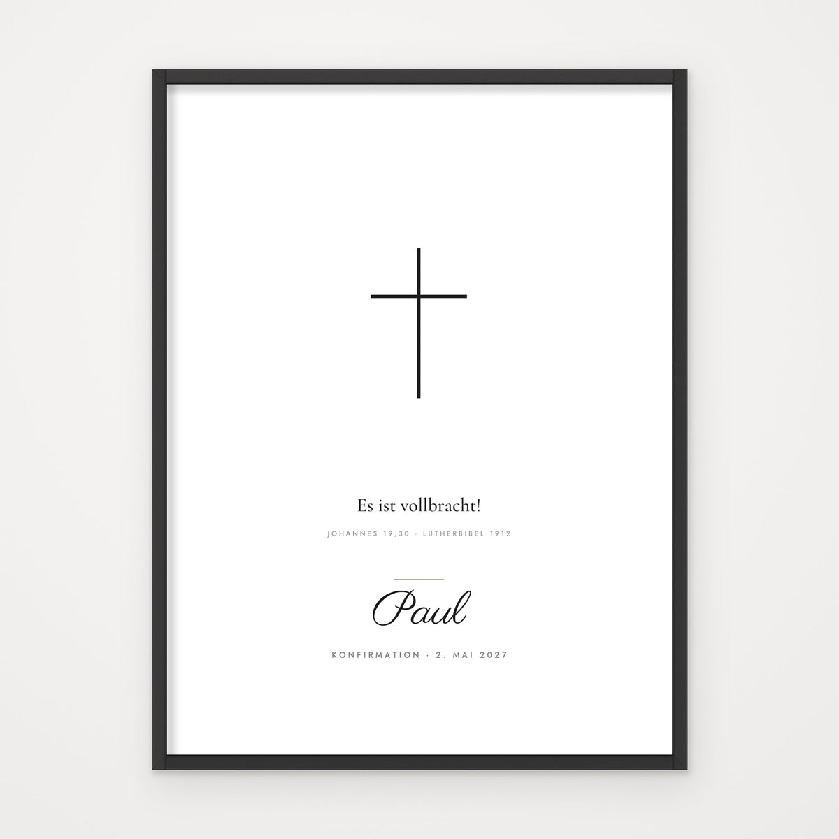 Minimal-Poster „Es ist vollbracht“ – Poster im schwarzen Rahmen